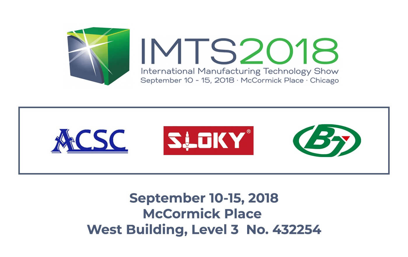 Chienfu Sloky will attend IMTS 2018 and look forward to seeing you soon there